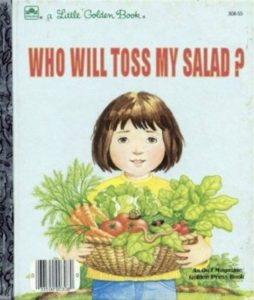 who will toss my salad?.jpeg