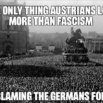 austrians blame fascism on germans.jpeg