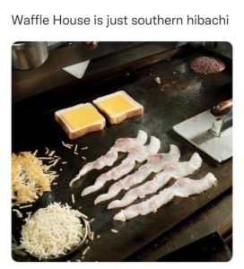 waffle house = southern hibachi.jpg