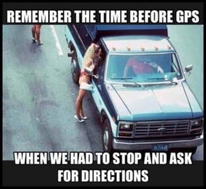 remember the time before gps....jpeg